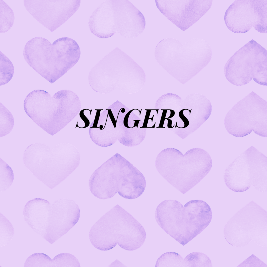 SINGERS